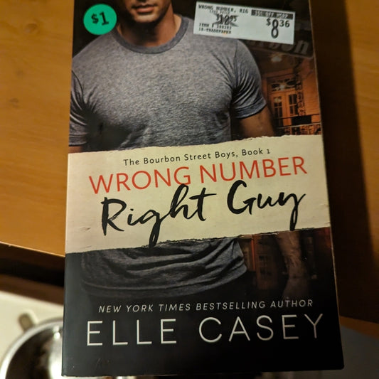 Wrong Number Right Guy by Elle Casey