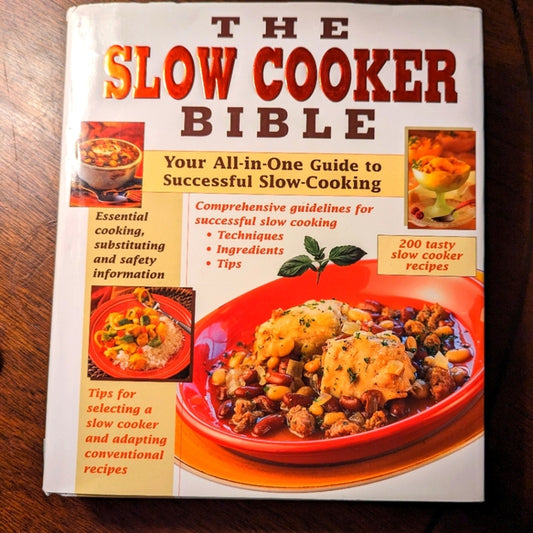 The Slow Cooker Bible Cookbook