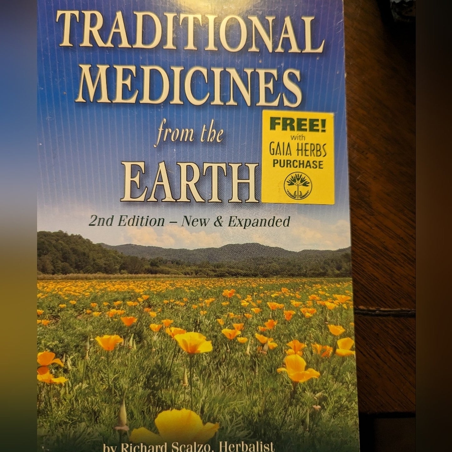 Traditional Medicines of the Earth by Richard Scalzo, Herbalist