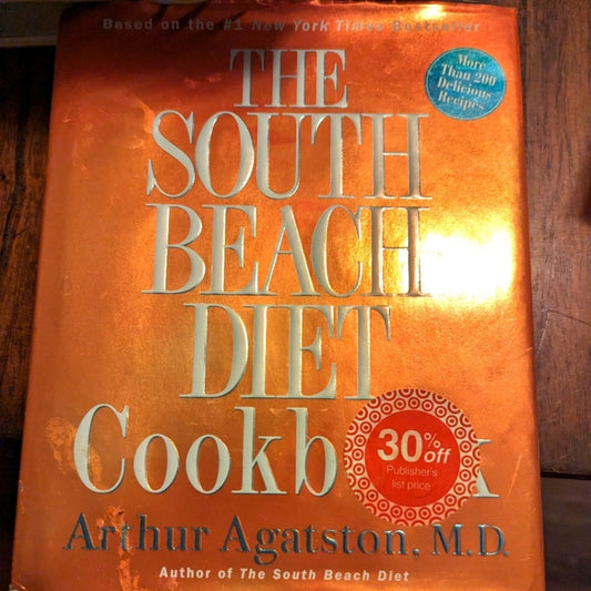 The South Beach Diet Cookbook